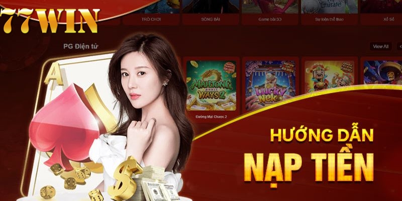 Hướng dẫn nạp tiền 77WIN bằng tiền điện tử